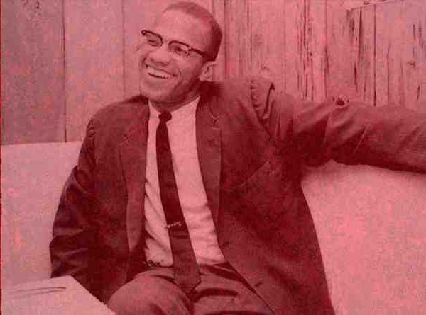 മാൽകം എക്സ്:വംശീയ മുൻവിധികളെ അതിജയിച്ച വിപ്ലവകാരി